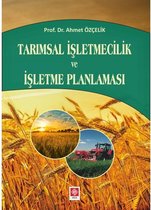 Tarımsal İşletmecilik ve İşletme Planlaması