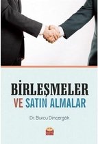 Birleşmeler ve Satın Almalar