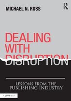 Dealing with Disruption