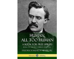 Omslag van Human, All Too Human, A Book for Free Spirits