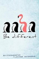 Be different