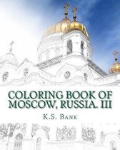 Coloring Book of Moscow, Russia. III