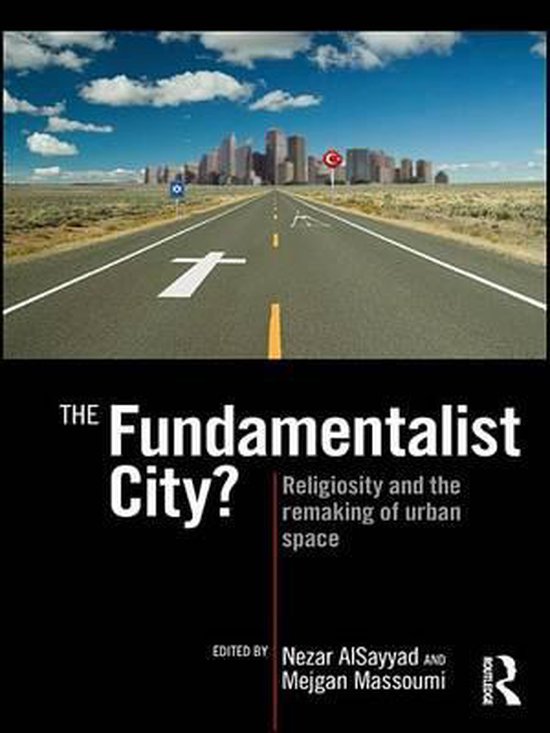 The Fundamentalist City? - cover