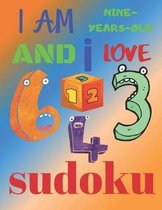 I Am Nine-Years-Old and I Love Sudoku