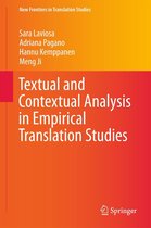 New Frontiers in Translation Studies - Textual and Contextual Analysis in Empirical Translation Studies