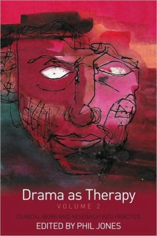 Drama As Therapy Volume 2