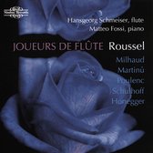 Hansgeorg Schmeiser & Matteo Fossi - Joueurs De Flute (CD)