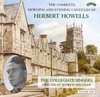 Herbert Howells: Complete Morning & Evening Services - Volume 1