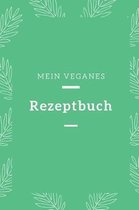 Mein Veganes Rezeptbuch
