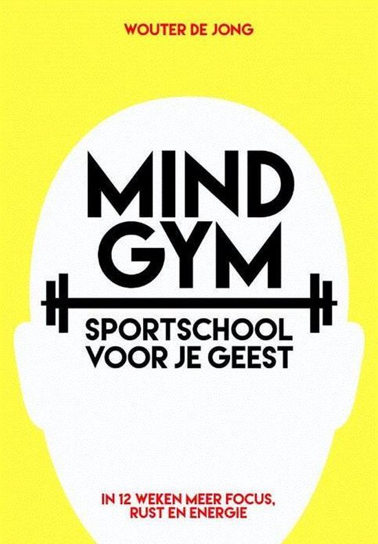 Mindgym, sportschool voor je geest