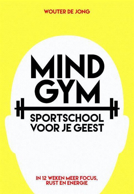 Mindgym, sportschool voor je geest