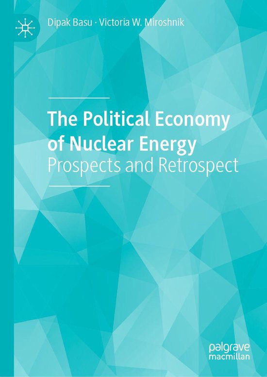 Economics and Finance (R0) - The Political Economy of Nuclea ... - cover