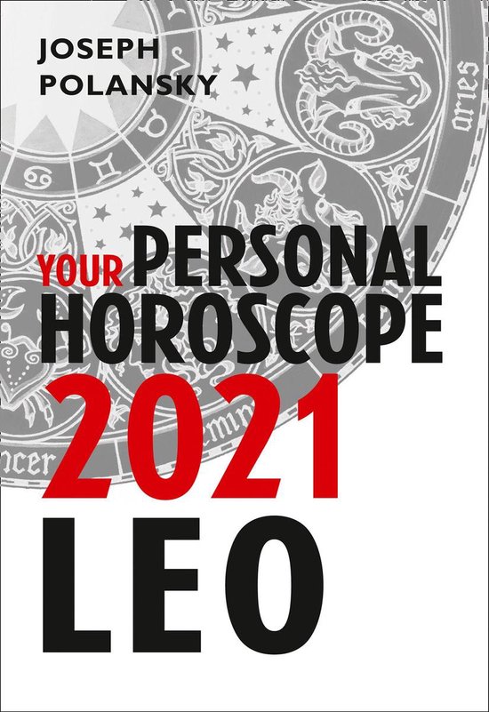 Leo 2021: Your Personal Horoscope - cover