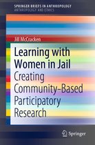 SpringerBriefs in Anthropology - Learning with Women in Jail
