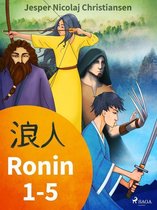 Ronin - Ronin 1-5