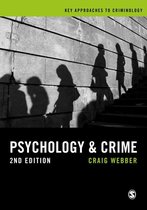 Key Approaches to Criminology - Psychology and Crime