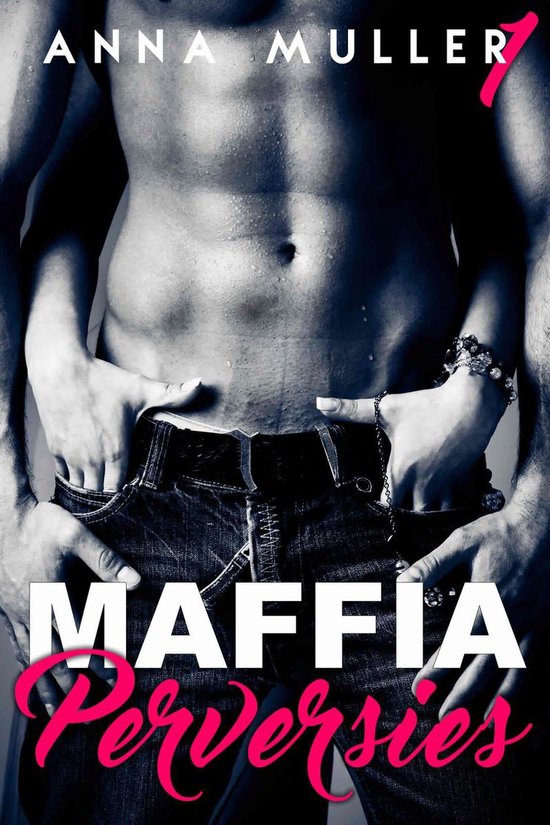 Maffia & Perversies 1 - Maffia & Perversies - cover