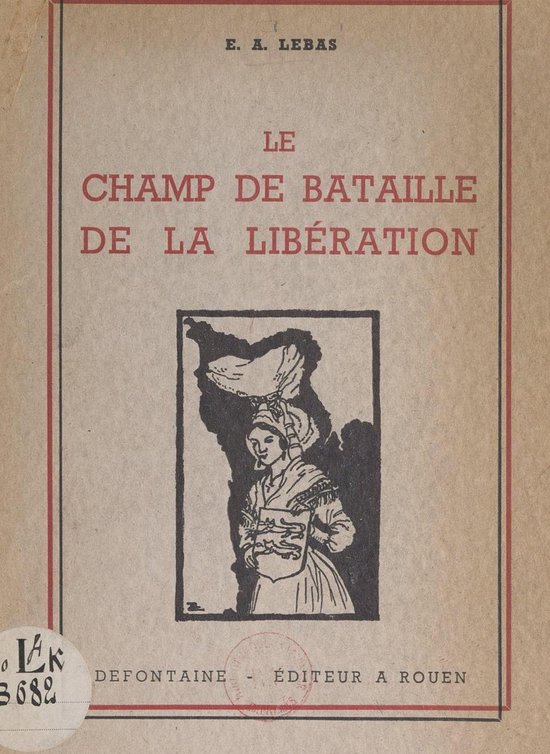 Le champ de bataille de la Libération - cover