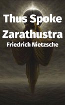 Boekomslag 'Thus Spoke Zarathustra' van Friedrich Nietzsche, met een figuur in een gewaad onder een gloeiende cirkel.