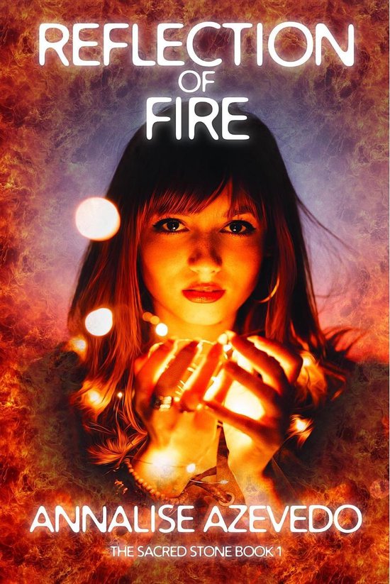The Sacred Stone 1 - Reflection of Fire - cover