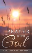 Prayer with God