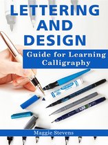 Lettering and Design Guide for Learning Calligraphy