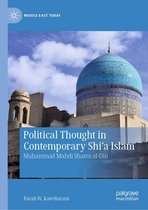 Middle East Today - Political Thought in Contemporary Shi‘a Islam