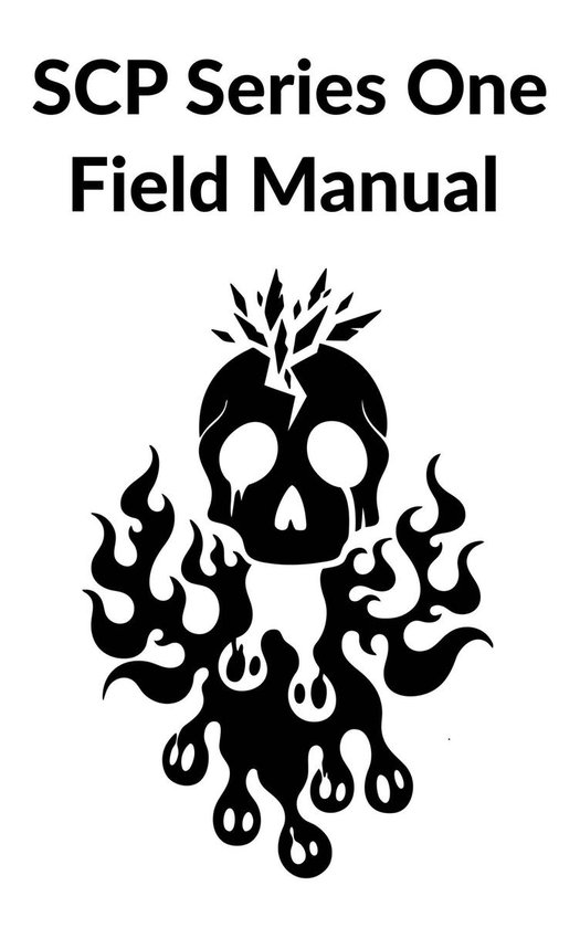 SCP Field Manuals 1 - SCP Series One Field Manual - cover