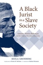 Latin America in Translation/en Traducción/em Tradução - A Black Jurist in a Slave Society