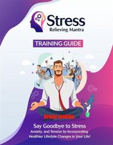 Stress Relieving Mantra Training Guide