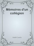 Mémoires d'un collégien