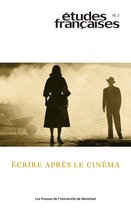 Études françaises 55 - Études françaises. Volume 55, numéro 2, 2019