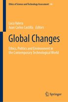 Ethics of Science and Technology Assessment 46 - Global Changes
