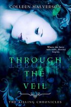 Aisling Chronicles 1 - Through The Veil