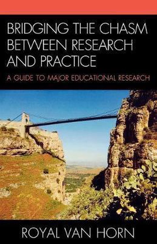 Bridging the Chasm Between Research and Practice - cover