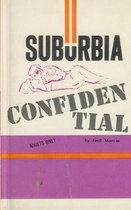 Suburbia Confidential