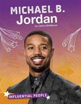Influential People- Michael B. Jordan