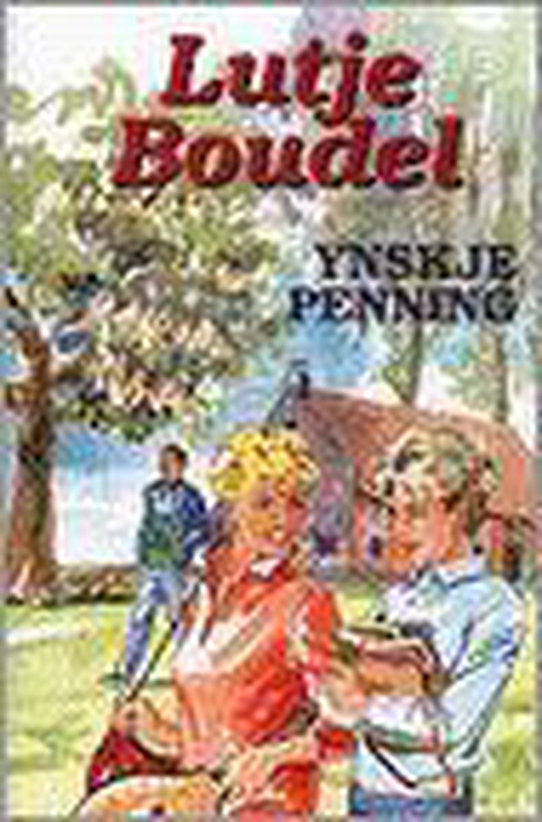 Lutje boudel, Ynskje Penning | 9789020524604 | Boeken | bol.com
