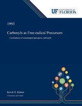 Carbonyls as Free-radical Precursors