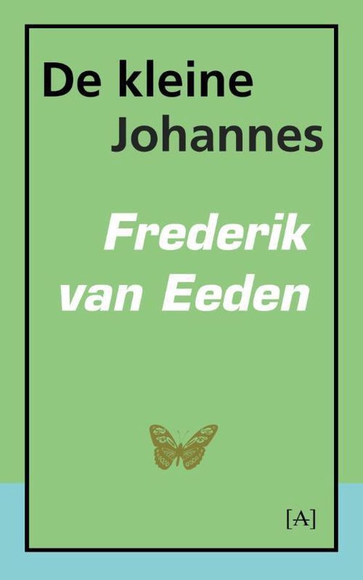 De kleine Johannes, Frederik van Eeden 9789491618130