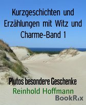 Kurzgeschichten und Erzählungen mit Witz und Charme-Band 1