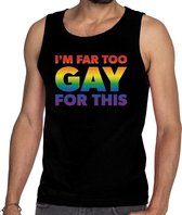I am far too gay for this gaypride tanktop/mouwloos shirt zwart M