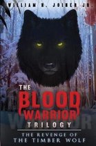 The Blood Warrior Trilogy