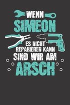 Wenn SIMEON es nicht reparieren kann