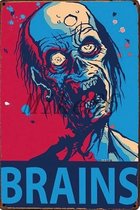 Brains - Hersenen - Zombie - Metalen Decoratie Wandbord - Tuin - Huis