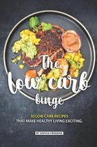 The Low Carb Binge