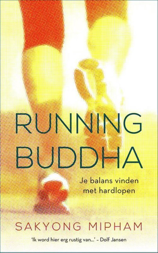 Running Buddha - Sakyong Mipham | Northernlights300.org