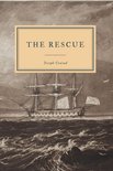 The Works of Joseph Conrad - The Rescue