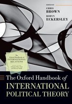 Oxford Handbooks - The Oxford Handbook of International Political Theory