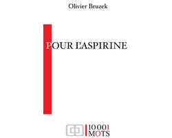 Pour l'Aspirine